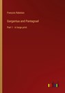 Gargantua and Pantagruel - François Rabelais - 9783368311346