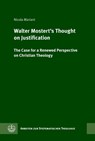 Walter Mostert's Thought on Justification - Nicola Mariani - 9783374080212
