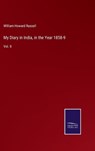 My Diary in India, in the Year 1858-9 - RUSSELL,  William Howard - 9783375106379