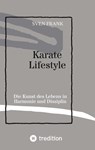 Karate Lifestyle - Sven Frank - 9783384025166
