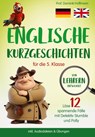 Englische Kurzgeschichten für die 5. Klasse - Dominik Hoffmann - 9783384035011