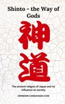 Candahashi, H: Shinto - The Way of Gods - Hermann Candahashi - 9783384037657