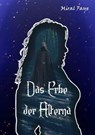 Das Erbe der Alterna - Miral Faye - 9783384157324
