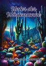 Unter der Wüstensonne - Ela Artjoy - 9783384198006