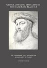 Genius and King: Leonardo da Vinci and King Francis I - Antoine Vasseur - 9783384490650