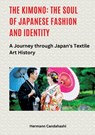 The Kimono - Hermann Candahashi - 9783384516732