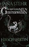 Das Reich der neun Geisterwesen - Jana Stehr - 9783384575494