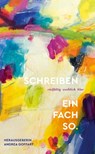 Schreiben - einfach so - Andrea Goffart - 9783384757388