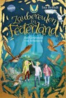 Zaubereulen in Federland Das Geheimnis von Athenaria - Ina Brandt - 9783401605357