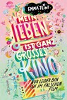 Mein Leben ist ganz großes Kino (nur leider bin ich im falschen Film) - Emma Flint - 9783401606552