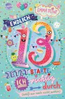 Endlich 13 - Jetzt starte ich richtig durch (weiß nur noch nicht, wohin) - Emma Flint - 9783401607283