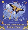 Große Geheimnisse kleiner Tiere - Emmanuelle Figueras - 9783401718163