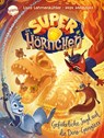 Die Superhörnchen (2). Gefährliche Jagd auf die Dino-Gangster - Lissa Lehmenkühler - 9783401718934