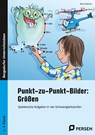 Punkt-zu-Punkt Bilder: Größen - Bernd Wehren - 9783403208839