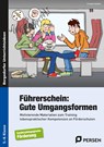 Führerschein: Gute Umgangsformen - Frauke Steffek - 9783403233985