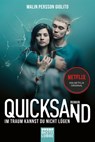 Quicksand: Im Traum kannst du nicht lügen - Malin Persson Giolito - 9783404179633