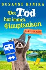Der Tod hat immer Hauptsaison - Susanne Hanika - 9783404187829