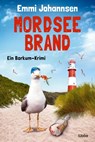 Mordseebrand - Emmi Johannsen - 9783404189465