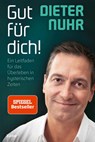 Gut für dich! - Dieter Nuhr - 9783404617043