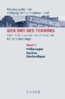 Der Ort des Terrors 02 - BENZ,  Wolfgang ; Distel, Barbara - 9783406671678