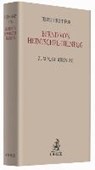 Festschrift für Bernd von Heintschel-Heinegg - BOCKEMÜHL,  Jan ; Gierhake, Katrin ; Müller, Henning Ernst ; Walter, Tonio - 9783406680540