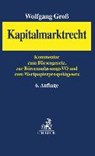 Groß, W: Kapitalmarktrecht - GROß,  Wolfgang - 9783406686764