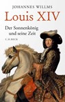 Louis XIV - Johannes Willms - 9783406800672