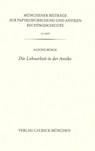 Die Lohnarbeit in der Antike - Alfons Bürge - 9783406801525