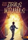 Zirkus Mirandus - BEASLEY,  Cassie - 9783407821676