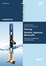 Planung - Bauteile, Apparate, Werkstoffe - Franz-Josef Heinrichs ; Bernd Rickmann ; u. a. - 9783410231486