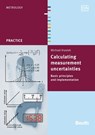 Calculating measurement uncertainties - Michael Krystek - 9783410260912