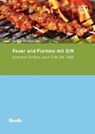 Feuer und Flamme mit DIN - MÜHLBAUER,  Holger - 9783410273547