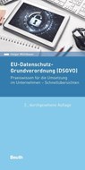 EU-Datenschutz-Grundverordnung (DSGVO) - Holger Mühlbauer - 9783410284918