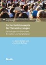 Sicherheitskonzepte für Veranstaltungen - Michael Ebner ; Kerstin Klode ; Siegfried Paul ; Thomas Sakschewski - 9783410291435