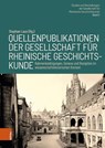 Quellenpublikationen Der Gesellschaft Fur Rheinische Geschichtskunde - Stephan Laux - 9783412530211