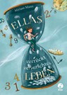 Ellas verrückt-verrutschtes Leben - Miriam Mann - 9783414825872