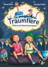 Die magischen Traumtiere - Miriam Mann ;  Marikka Pfeiffer - 9783414826442