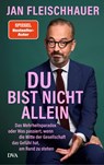 Du bist nicht allein - Jan Fleischhauer - 9783421070616