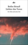 Lichter des Toren - Botho Strauß - 9783423148627