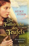 Die Fallstricke des Teufels - STÖHR,  Heike - 9783423217903