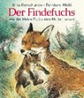 Der Findefuchs - KORSCHUNOW,  Irina ; Michl, Reinhard - 9783423761475