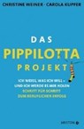 Das Pippilotta-Projekt - WEINER,  Christine ; Kupfer, Carola - 9783424201277