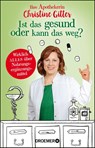 Ist das gesund oder kann das weg? - Christine Gitter - 9783426278086
