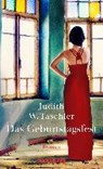 Das Geburtstagsfest - TASCHLER,  Judith W. - 9783426281888