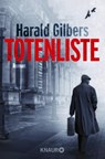 Totenliste - Harald Gilbers - 9783426521823