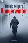 Hungerwinter - Harald Gilbers - 9783426521830