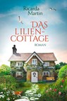Das Liliencottage - MARTIN,  Ricarda - 9783426521922