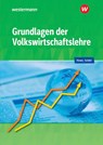 Grundlagen der Volkswirtschaftslehre - Michael Howe ; Horst Seidel - 9783427002178