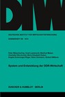 System und Entwicklung der DDR-Wirtschaft. - Herbert Wilkens ; Peter Mitzscherling ; Horst Lambrecht ; Manfred Melzer - 9783428032129