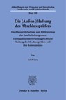 Die (Außen-)Haftung des Abschlussprüfers - Jakob Lutz - 9783428198054